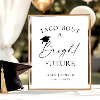 Poster Trendy Taco Bout a Bright Future Graduation