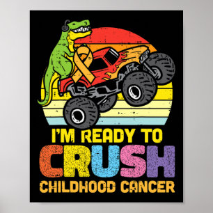 Poster Trex Monster Truck Crush Cancer Awarenes