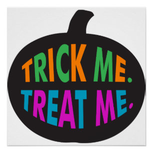 Pôster Trick Me Tratar Com Várias Cores