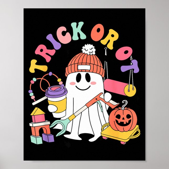 Poster Trick Or Ot Occupational Therast Ghost Halloween W (Frente)