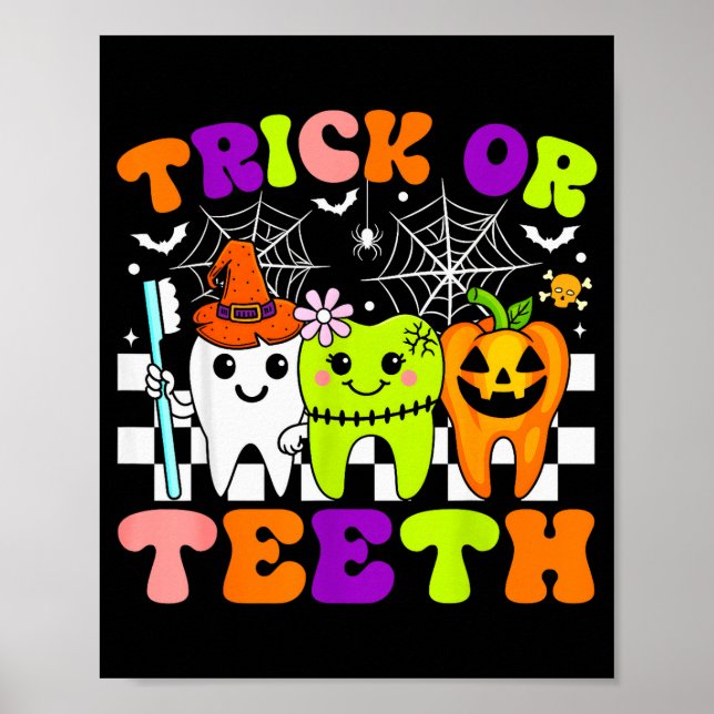 Poster Trick Or Teeth Funny Dental Halloween Costumes Tre (Frente)