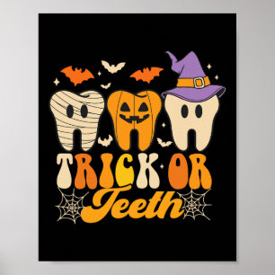 Poster Trick Ou Teeth Halloween Costumes Dental Istant De