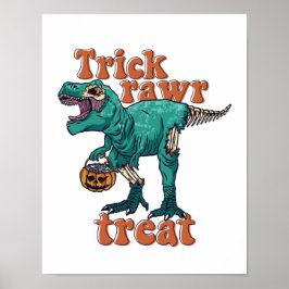 Poster Trick Rawr Treat Zombie T Rex Halloween Dinossaur