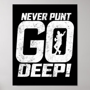 Poster Trilha Engraçada De Futebol Nunca Punt Ir Profundo