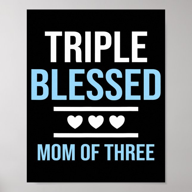 Poster Triple Blessed Mom Of Three Boys Girls Kids (Frente)