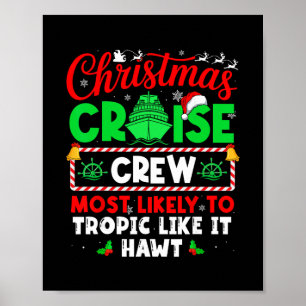Poster Tripulação de Cruzeiro de Natal Mais Propensa a Tr