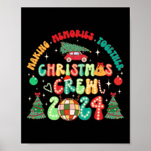 Poster Tripulação de Natal 2024 Memórias do Fazer Groovy