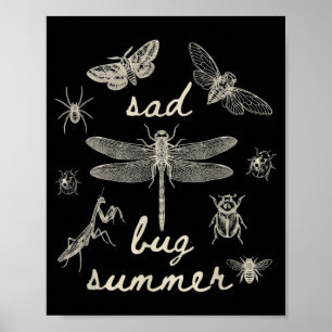 Poster Triste Verão Bug Vintage Gótico Inseto Último Dos