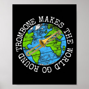 Poster Trombone faz o mundo girar