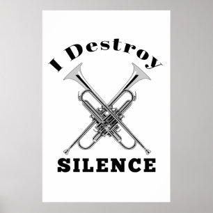 Poster Trompetista Eu Destruo o Silêncio