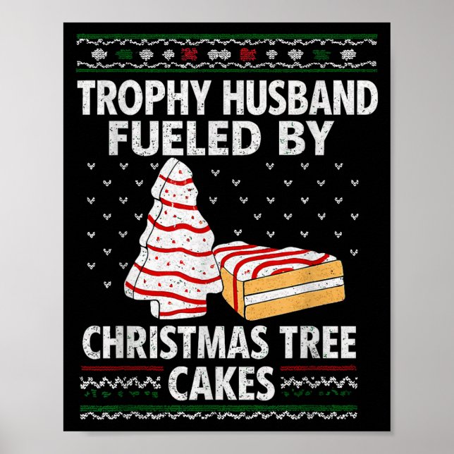 Poster Trophy Husband Fueled By Christmas Tree Cakes Funn (Frente)