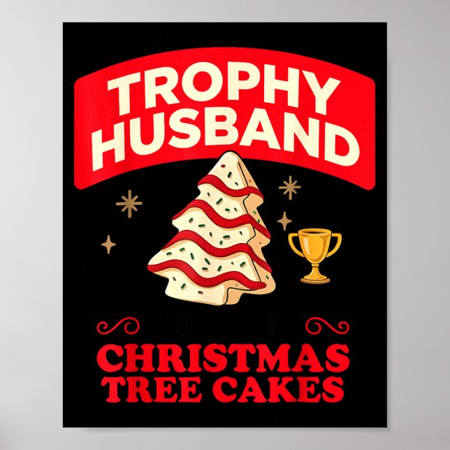 Poster Trophy Retro Husband Fueled By Christmas Tree Cake (Frente)