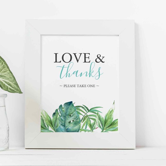 Poster Tropical Beach Wedding Favors Sign (tropical beach wedding favors sign with watercolor palm leaves and love and thanks)