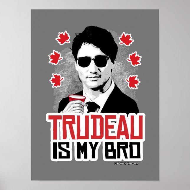 Poster Trudeau é meu irmão (Frente)