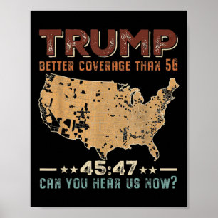 Poster Trump 2024 45 47 Melhor Cobertura Do Que 5g Você C