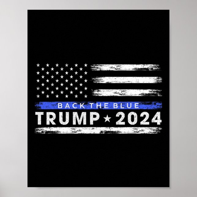 Poster Trump 2024 Back The Blue Thin Blue Line American (Frente)