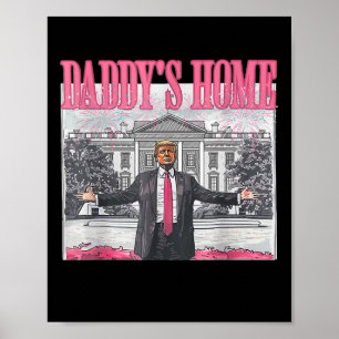 Poster Trump 2024 Leve o Pi do Trump Casa do Pai American