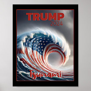 Poster Trump 2024 Onda Vermelha Tsunami Eleição EUA Votaç