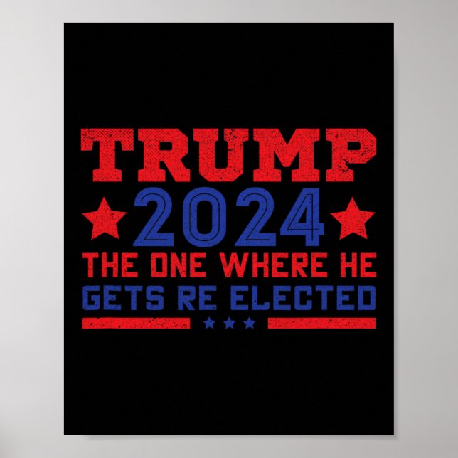 Poster Trump 2024 Onde Ele Será Reeleito  (Frente)