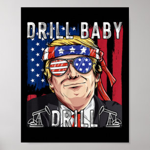 Poster Trump 2024 Supporter Shirts Drill Baby Drill Black