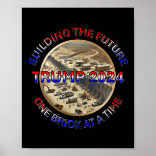 Poster Trump 2025 Construindo o Futuro – Um Tijolo de Cad