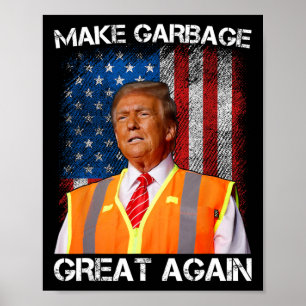 Poster Trump 2025 Faça o Lixo Ser Grande Novamente Engraç