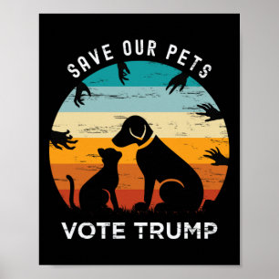 Poster Trump 2025 Presidente Salve Nossos Animais Cachorr