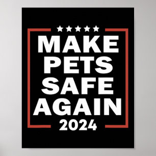 Poster Trump 2025 Tornar Animais de Estimação Seguros Nov