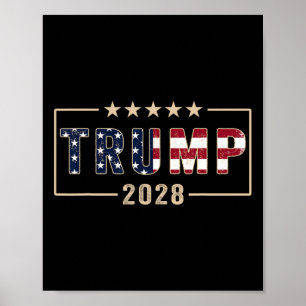 Poster Trump 2028 Shirt Vote Donald Trump Flag 2028