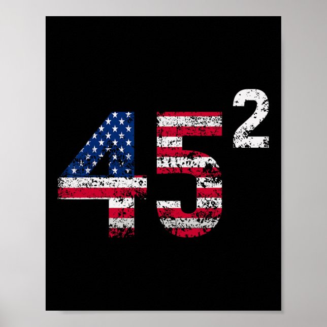 Poster Trump 45 47 Shirt Womens Trump 45 Squared 2025 Usa (Frente)