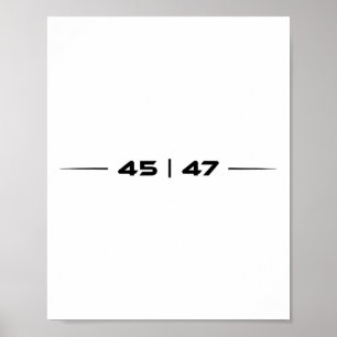 Poster Trump 45 47 Trump Retro-Futurística Design