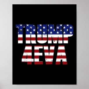 Poster Trump 4eva Engraçado Meme do Trump Bandeira Americ