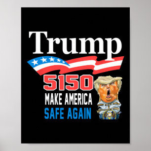 Poster Trump 5150 Torna A América Mais Engraçada