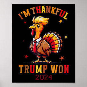 Poster Trump Ação de Graças... sou o Trump Won.