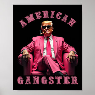 Poster Trump American Gangster 47º Presidente Engraçado