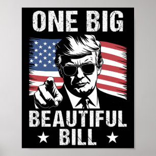 Poster Trump Americano Grande Projeto de Lei Um Grande Pr