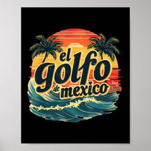 Poster Trump Américas Golfo México El Golfo do México