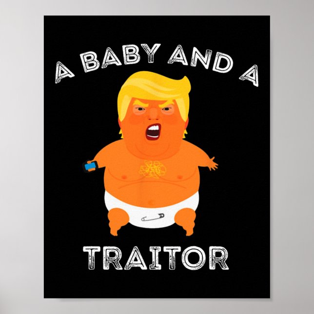 Poster Trump Baby E Um Traidor Memória Engraçado (Frente)