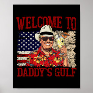 Poster Trump Bem-vindo ao Golfo do Papai Trump Verão do P