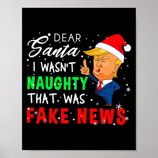 Poster Trump Christmas Pajamas Shirt Dear Santa  (Frente)