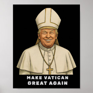 Poster Trump Como Vaticano Church Pope Trump Torna Vatica