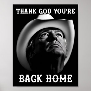 Poster Trump Cowboy Apoiador Obrigado Deus Você é Ck Home