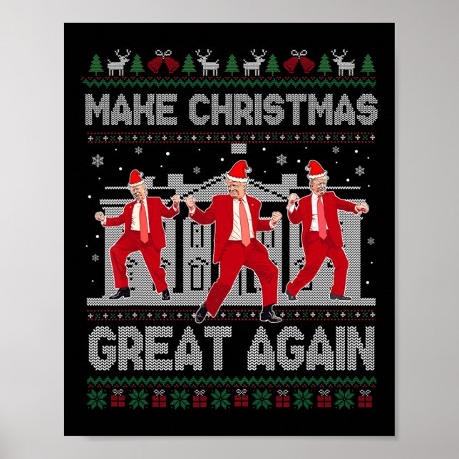 Poster Trump Dancing Torna o Excelente de Natal novamente (Frente)