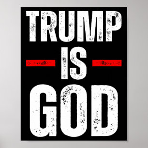 Poster Trump É Deus, O Trump Engraçado É Deus