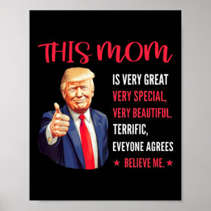 Poster Trump Engraçado Cota Dia de as mães Esta Mãe É Mui