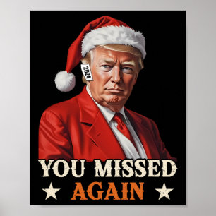 Poster Trump Engraçado Natal Que Você Perdeu De Novo 2024