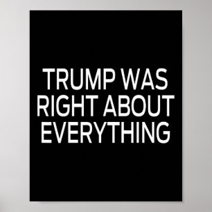 Poster Trump Estava Certo Sobre Tudo _5