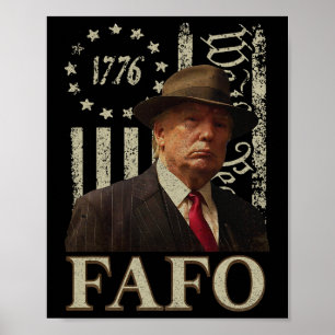 Poster Trump Fafo F por aí Descubra a Vintagem do Sinaliz