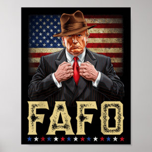 Poster Trump Fafo F por aí Descubra o Patriótico do Sinal