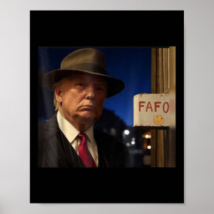 Poster Trump Fafo Meme Trump Fafo F Por Aí Nos Descubra